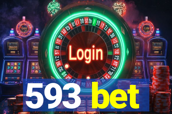 593 bet